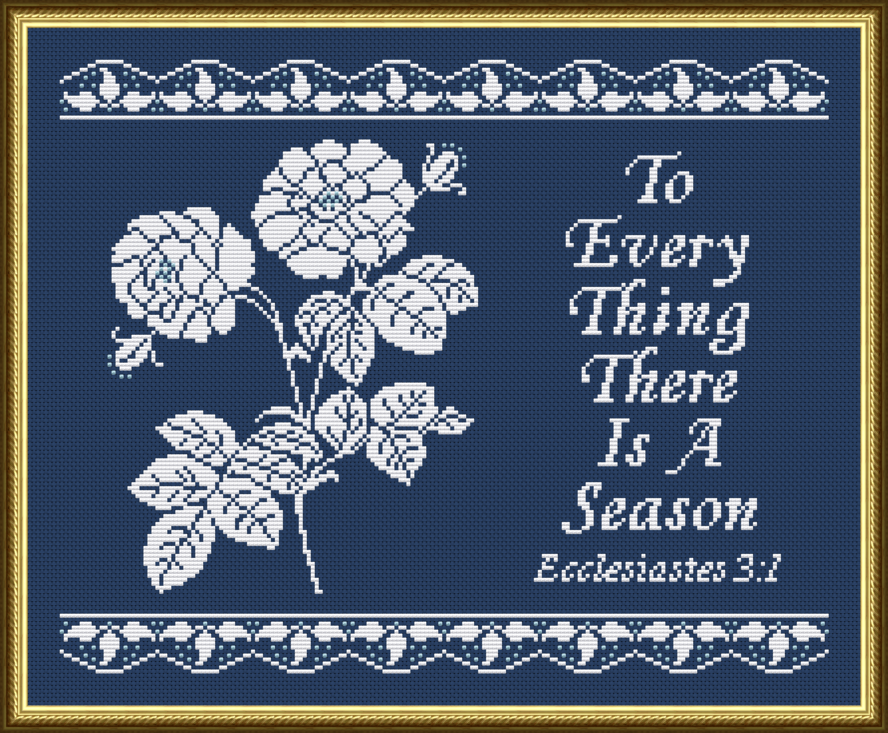 To Every Thing There Is A Season Cross Stitch Pattern 600